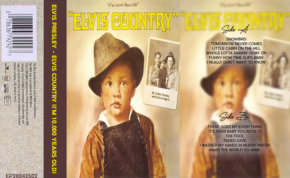 Elvis Presley – Elvis Country (I'm 10,000 Years Old) (1971) Fanmade Cassette Tape | Country / Country Rock Analog Cassette | Retro Vintage Cassette Collector Edition